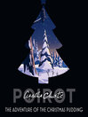The Adventure of the Christmas Pudding (MP3): And Other Stories